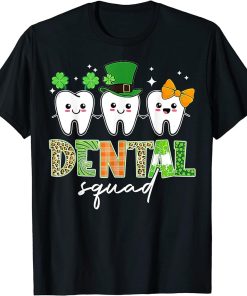 Irish Tooth Hat St Patricks Day Dentist Dental Hygienist T-Shirt