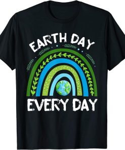 Earth Day Shirt Teacher Earth Day Everyday Rainbow Earth Day T-Shirt